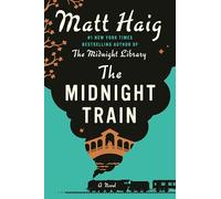 The Midnight Train: - (Midnight World)