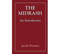 The Midrash: An Introduction: An Introduction