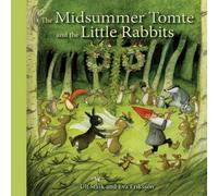 The Midsummer Tomte and the Little Rabbits Book Ulf Stark Multi One Size