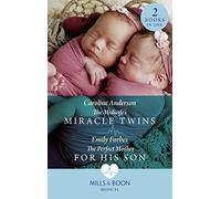 The Midwife's Miracle Twins / The Perfect Mother For His Son: The Midwife's Miracle Twins / The Perfect Mother for His Son