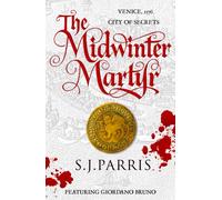 The Midwinter Martyr : A Giordano Bruno Novella