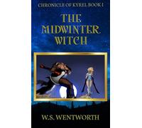 The Midwinter Witch (Chronicle of Kyrel)