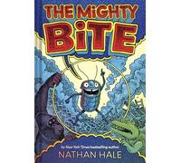 The Mighty Bite: A Graphic Novel: 1