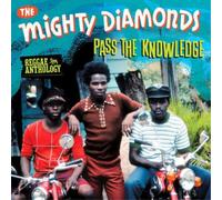 The Mighty Diamonds - Pass The Knowledge: Reggae Anthology [2CD + DVD]