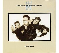 The Mighty Lemon Drops - Laughter (1989)