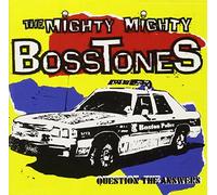 The Mighty Mighty Bosstones - Question The Answers