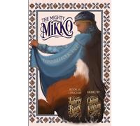 The Mighty Mikko: A Finnish Folktale