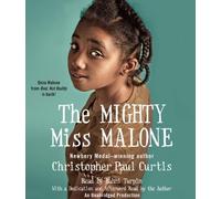 The Mighty Miss Malone by Christopher Paul Curtis (2012-01-24)