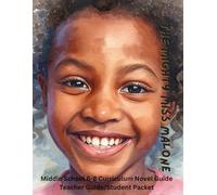 The Mighty Miss Malone Curriculum Guide