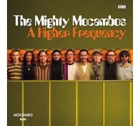 The Mighty Mocambos – A Higher Frequency – Vinyl (LP)