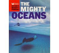 The Mighty Oceans (Nature's Mighty Powers series)
