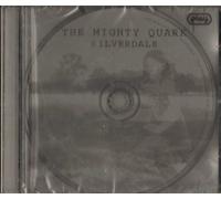 Mighty Quark,the - Silverdale [Import]
