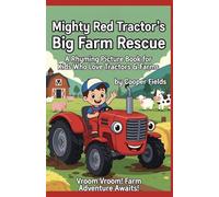 The Mighty Red Tractor Big Farm Rescue