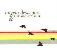 The Mighty Ship by Angela Desveaux (2008-09-09)