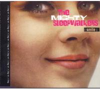 The Mighty Sleepwalker - Smile