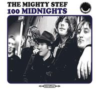 The Mighty Stef - 100 Midnights [VINYL]