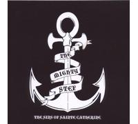 THE MIGHTY STEF - THE SINS OF SAINTE CATHERINE CD NEW