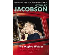The Mighty Walzer by Jacobson, Howard (April 6, 2000) Paperback