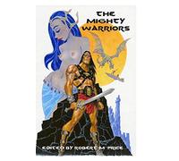 The Mighty Warriors