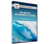 The Mighty, Wonderful Oceans