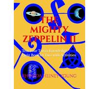 THE MIGHTY ZEPPELIN: Test Your Trivia Knowledge: Quiz Booklet Two with Activities