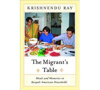 The Migrants Table: Meals And Memories In