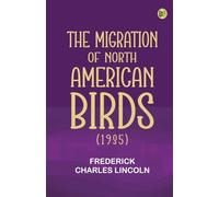 The Migration of North American Birds (1935)