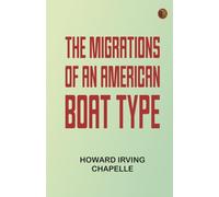 The Migrations of an American Boat Type