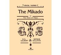The Mikado (Vocal Score) (Faber Edition)