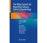 The Milan System for Reporting Salivary Gland Cytopathology