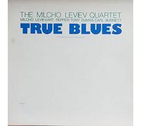 The Milcho Leviev Quartet - True Blues