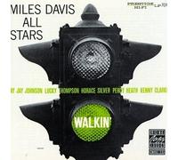 The Miles Davis All Stars: Walkin' by Miles Davis
