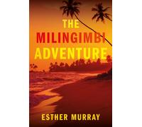 The Milingimbi Adventure