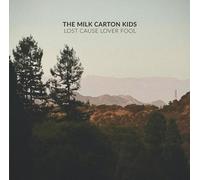 The Milk Carton Kids - Lost Cause Lover Fool