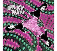 The Milky Ways - The Milky Ways