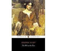 The Mill on the Floss (text only) by G. Eliot