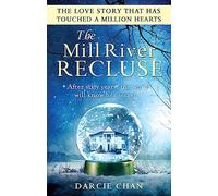 The Mill River Recluse