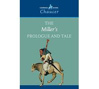 The millaer's Prologue and tale (Cambridge School Chaucer)