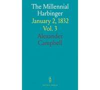 The Millennial Harbinger: January 2, 1832