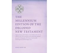 The Millennium Edition of The Decoded New Testament