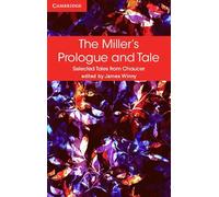 The Miller's Prologue and Tale (Selected Tales from Chaucer)