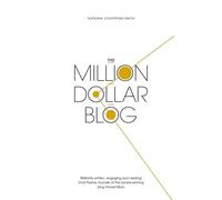 The Million Dollar Blog