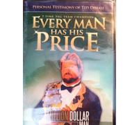 The Million Dollar Man: Every Man Has His Price