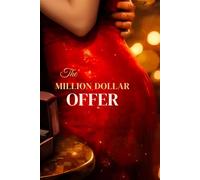 The Million Dollar Offer