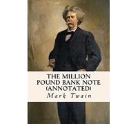 The Million Pound Bank Note (annotated)