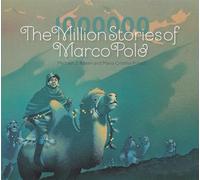 The Million Stories of Marco Polo
