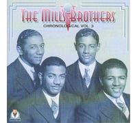 The Mills Brothers - Chronological Volume 3