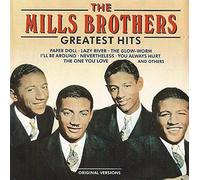 The Mills Brothers - Greatest Hits