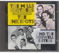 The Mills Brothers, The Inkspots and the Boswell Sisiters