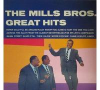 The Mills Brothers - The Mills Bros. Great Hits